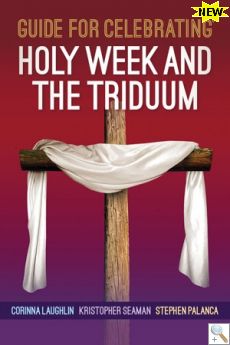 Guide for Celebrating Holy Week and the Triduum